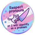 Holographic Respect Pronouns Vinyl Sticker