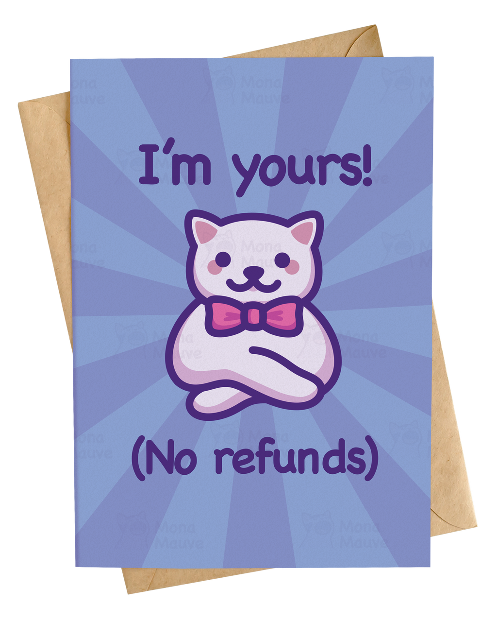 I'm Yours! (No Refunds) | Cat Card For Lovers