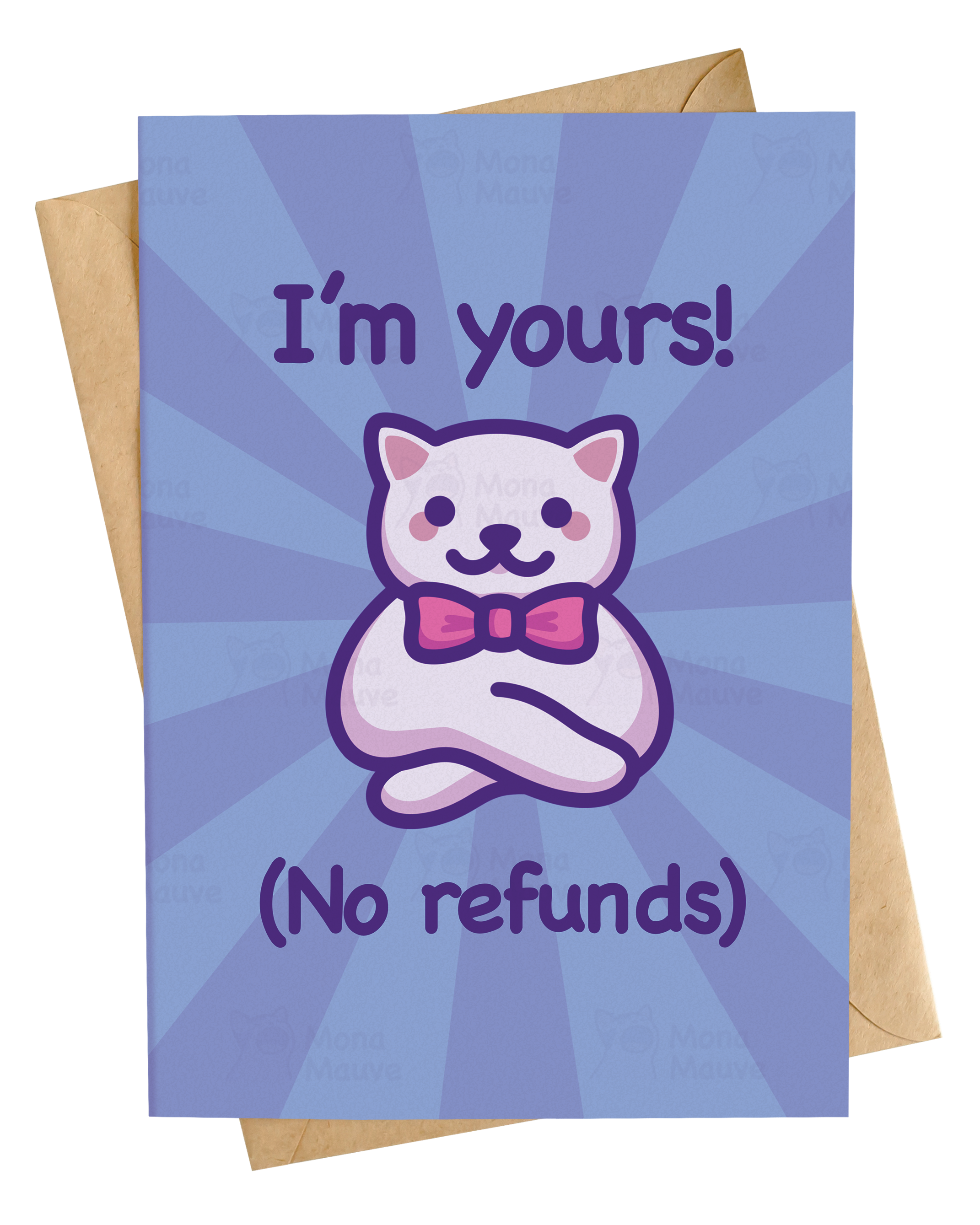 I'm Yours! (No Refunds) | Cat Card For Lovers