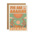 You Are Amazing Card