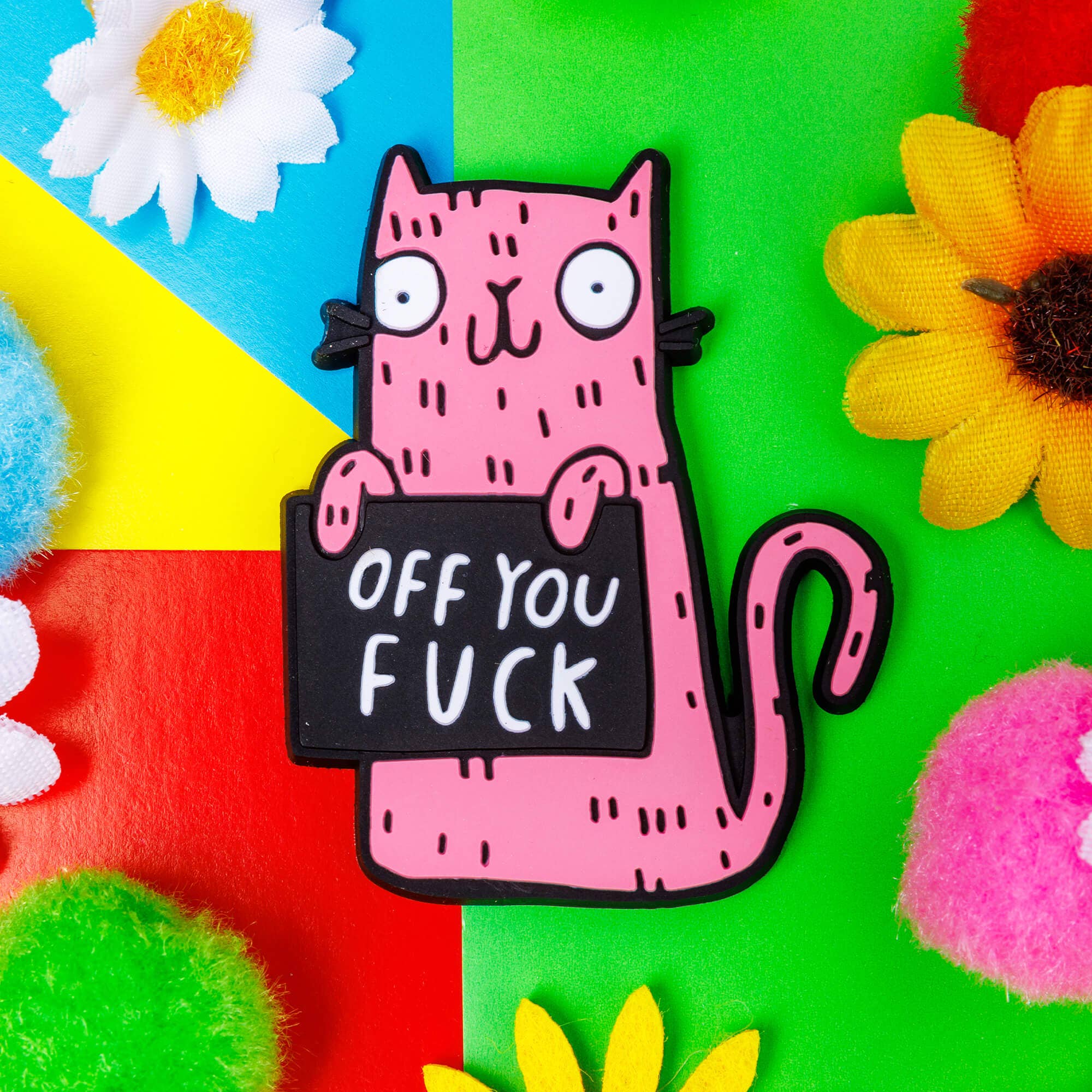 Magnet; Off You F*ck Magnet