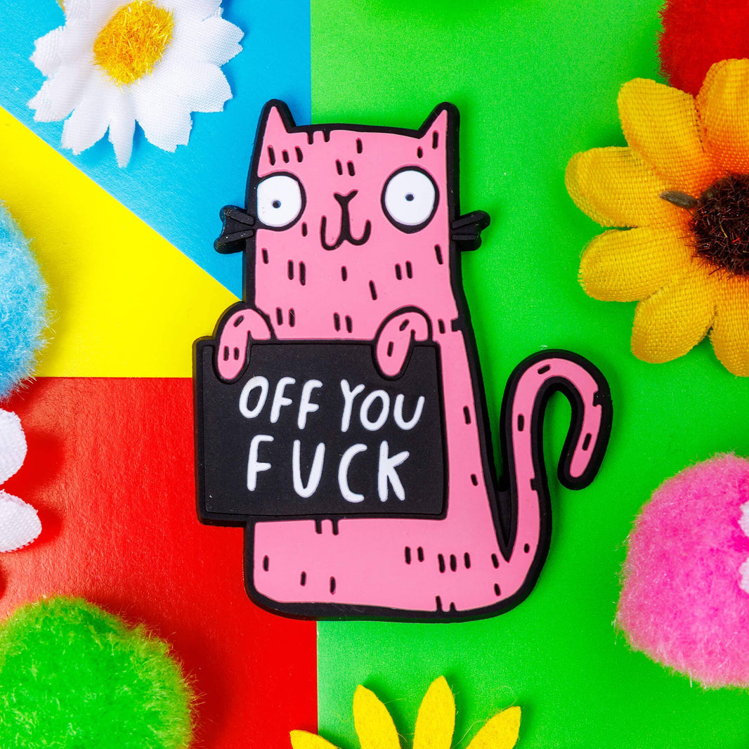 Magnet; Off You F*ck Magnet