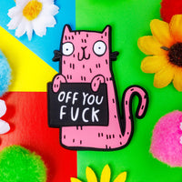 Magnet; Off You F*ck Magnet