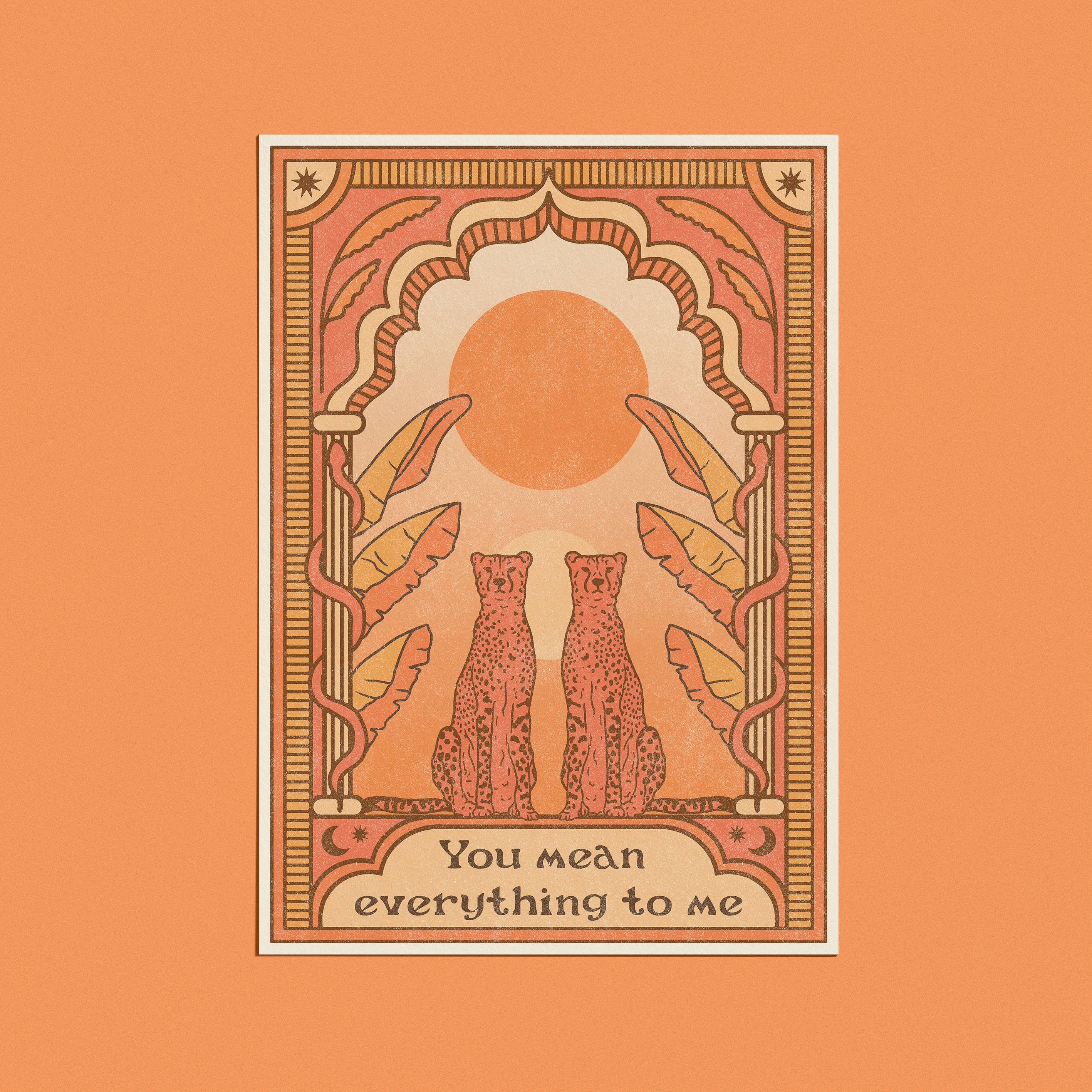 You mean everything to me Card