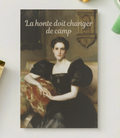 Postkarte „La honte doit changer de camp“