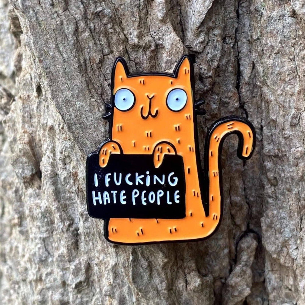 Pin: I F*cking Hate People