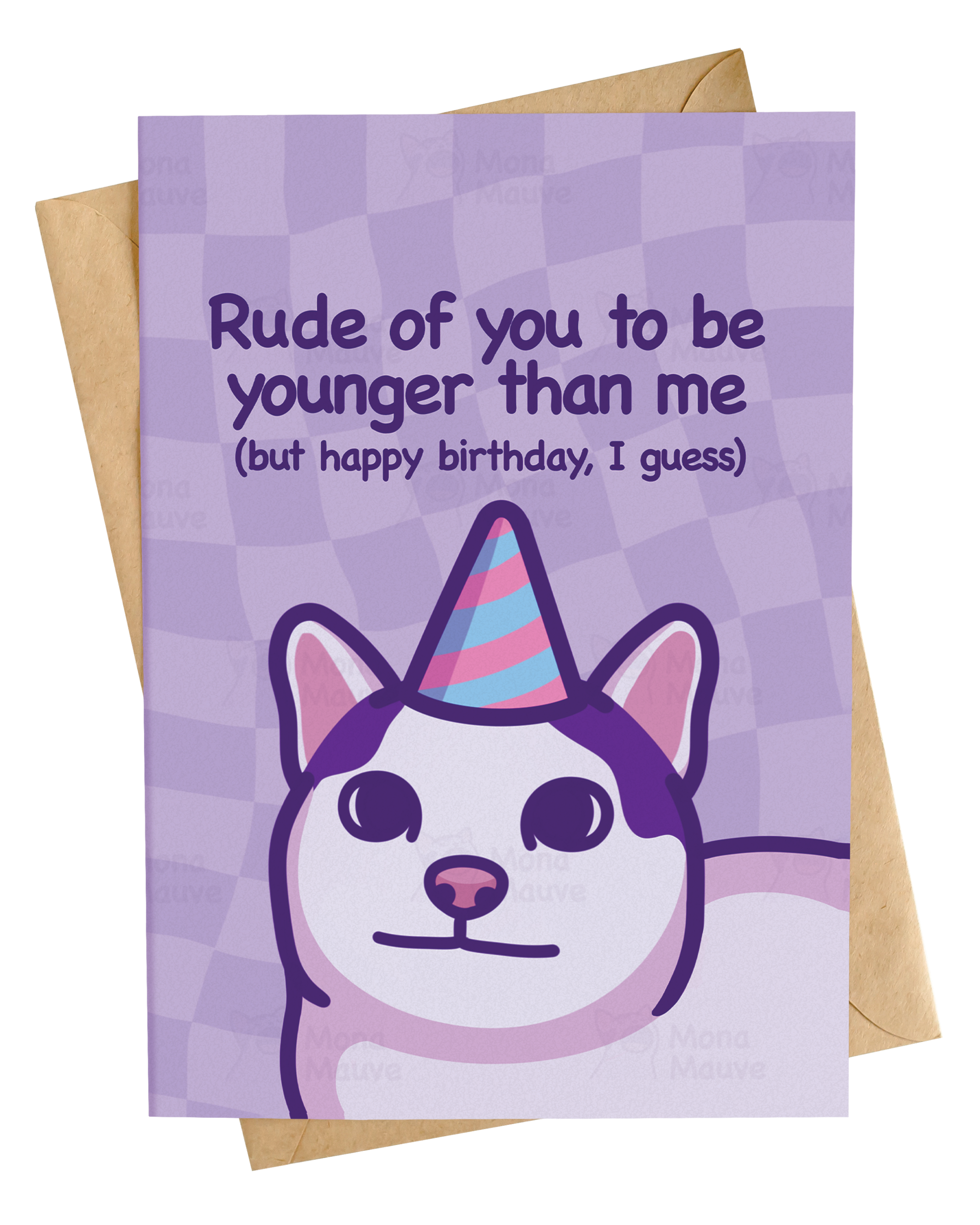Rude of You to Be Younger | Cat Birthday Card