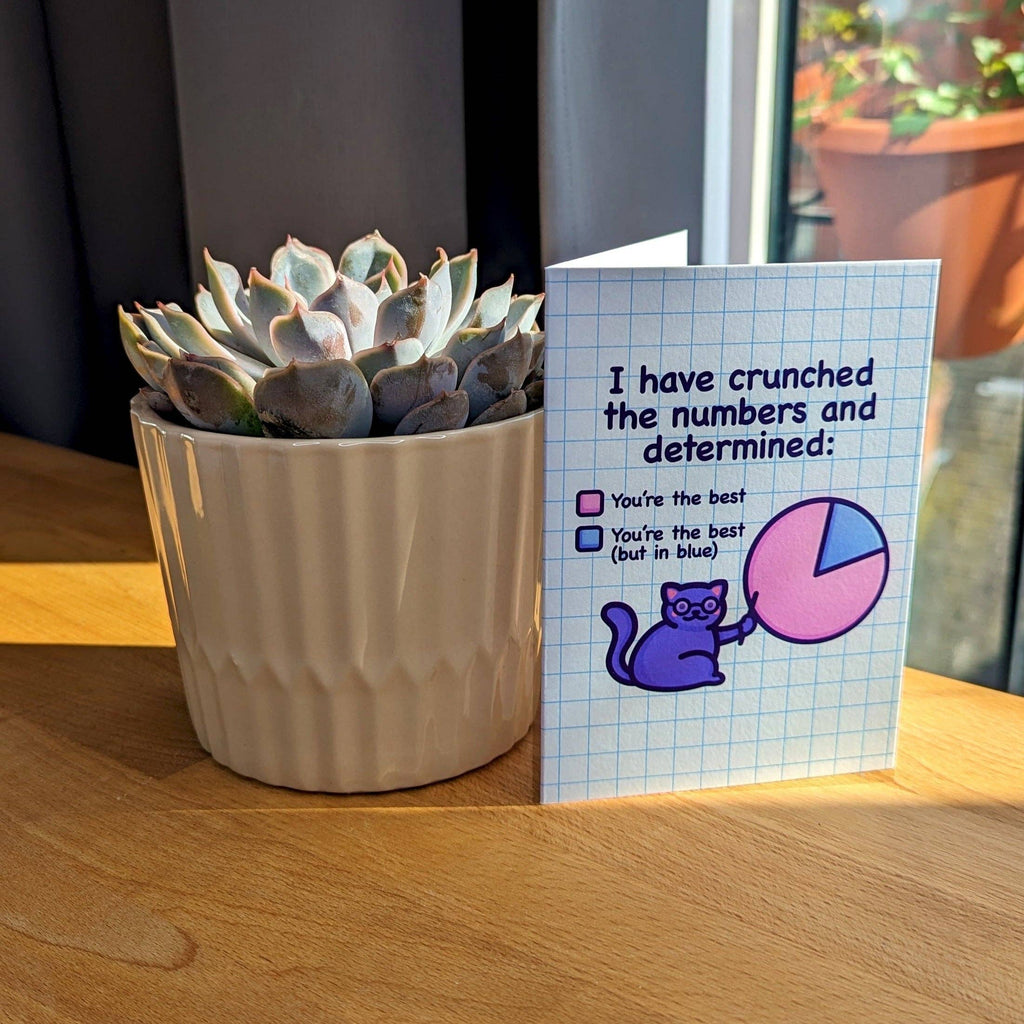 I Have Crunched the Numbers | Cute & Nerdy Card